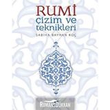 Rumi Çizim ve Teknikleri - Sabiha Bayhan Koç