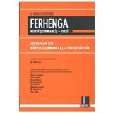 Rupel Basım Yayın Ferhenga Kurdi (Kurmanci)-Tirki / Doğru Yazım Için Kürtçe (Kurmanca) - Türkçe Sözlük / 9786058651616