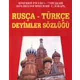 Rusça Türkçe Deyimler Sözlüğü