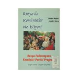 Rusya’da Komünistler Ne İstiyor? - Doğan Göçmen Engin Erkiner