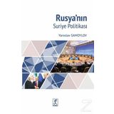 Rusya'nın Suriye Politikası - Yaroslav Samayov
