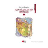 Rüya Dalgıçları İçin Masallar 2 - Selçuk Ceylan
