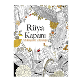 Rüya Kapanı: Ruh Kuşunun Yolculuğu