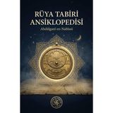 Rüya Tabiri Ansiklopedisi Ta‘tîrü’l-Enâm