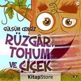Rüzgar Tohum ve Çiçek - Gülsüm Cengiz