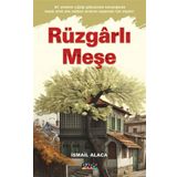 Rüzgarlı Meşe - İsmail Alaca