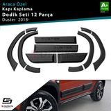 S-Dizayn Dacia Duster 2 Kapı Koruma ve Çamurluk Kaplaması Dodik Seti 12 Prç 2018-2023 A+ Kalite