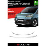 S-Dizayn Fiat Doblo 3 Krom Ön Panjur ve Far Üzeri Çıta Seti 3 Prç. 2023 Üzeri A+ Kalite