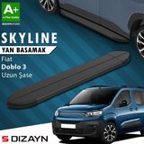 S-Dizayn Fiat Doblo 3 Uzun Şase Skyline Siyah Yan Basamak 213 cm 2023 Üzeri A+ Kalite