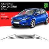S-Dizayn Ford Focus 3 HB Krom Cam Üst Çıtası 8 Prç 2011-2018