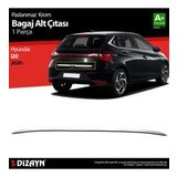 S-dizayn Hyundai İ20 Krom Bagaj Alt Çıtası 2020 Üzeri