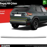 S-Dizayn Renault Duster Krom Bagaj Alt Çıtası 2024 Üzeri A+ Kalite