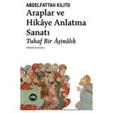 S'82 Araplar ve Hikaye Anlatma Sanatı