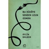 S'82 Bu Hikaye Senden Uzun Osman