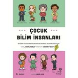 S'82 Çocuk Bilim Insanları - Bilimin Yıldızlarının Çocukluklarından Gerçek Hikayeler