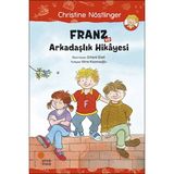 S'82 Franz ve Arkadaşlık Hikayesi