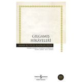 S'82 Gılgamış Hikayeleri - Hasan Ali Yücel Klasikleri