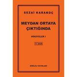 S'82 Hikayeler 1 - Meydan Ortaya Çıktığında
