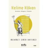 S'82 Kelime Köken - Kelimeler, Hikayeler, Efsaneler