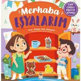 S'82 Merhaba Eşyalarım (Cırt Cırtlı Hikaye Kitabı)