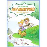 S'82 Niloş Ile Ege - Hayvan Severiz 35*50 Kuşe Kağıt - Renkli Hikaye