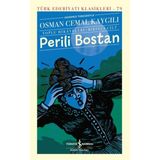 S'82 Perili Bostan - Toplu Hikâyeleri-Birinci Cilt - Türk Edebiyatı Klasikleri