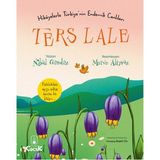 S'82 Ters Lale - Hikâyelerle Türkiye'nin Endemik Canlıları