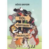 S'82 Yol Gösteren Hikayeler