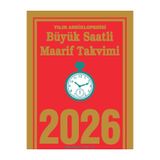 saatli maarif 2026 Büyük Takvim