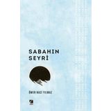 Sabahın Seyri - Çıra Yayınları