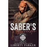 Saber's Surrender (Imperial Knights, Band 2)