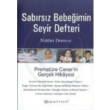 SABIRSIZ BEBEĞİMİN SEYİR DEFTERİ