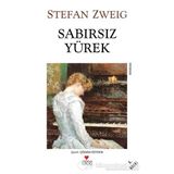 Sabırsız Yürek - Stephan Zweig