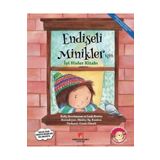 Sabri Ülker Vakfı Yayınları Endişeli Minikler İçin İyi Hisler Kitabı