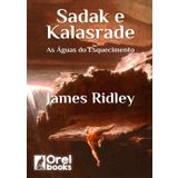 Sadak e Kalasrade: As Águas do Esquecimento