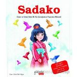 Sadako Özge Ceren Hacıosmanoğlu Yakamoz Yayınevi