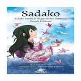 Sadako Sadako Sasaki Ile Kağittan Bin Turnanın Gerçek Hikayesi - Hayır