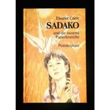 Sadako und die tausend Papierkraniche