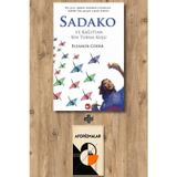 Sadako ve Kağıttan Bin Turna Kuşu + Aforizmalar - Eleanor Coerr