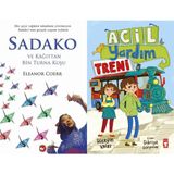 Sadako ve Kağıttan Bir Turna Kuşu - Eleanor Coerr ve Acil Yardım Treni - Hüseyin Keleş