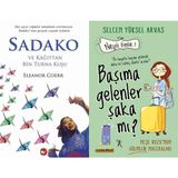 Sadako ve Kağıttan Bir Turna Kuşu - Eleanor Coerr ve Başıma Gelenler Şaka Mı? - Selcen Yüksel Arvas