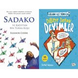 Sadako ve Kağıttan Bir Turna Kuşu - Eleanor Coerr ve Dillere Destan Deyimler - Ferhat Taştekin