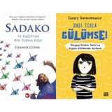 Sadako ve Kağıttan Bir Turna Kuşu - Eleanor Coerr ve Hadi Tekla Gülümse! - Cezary Harasimowicz