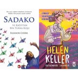 Sadako ve Kağıttan Bir Turna Kuşu - Eleanor Coerr ve Helen Keller - Haydi Kurtaralım Dünyayı 4