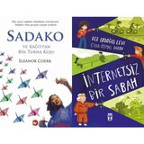 Sadako ve Kağıttan Bir Turna Kuşu - Eleanor Coerr ve İnternetsiz Bir Sabah - Ece Erdoğuş Levi
