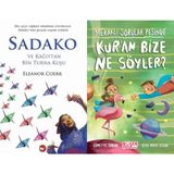 Sadako ve Kağıttan Bir Turna Kuşu - Eleanor Coerr ve Kur'an Bize Ne Söyler - Sümeyye Turan