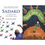 Sadako ve Kağıttan Bir Turna Kuşu - Eleanor Coerr ve Mekanik Şehrin Gizemi - Enver Kubilay Yüksel