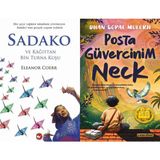 Sadako ve Kağıttan Bir Turna Kuşu - Eleanor Coerr ve Posta Güvercinim Neck - Dhan Gopal Mukerji
