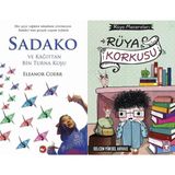 Sadako ve Kağıttan Bir Turna Kuşu - Eleanor Coerr ve Rüya Korkusu - Selcen Yüksel Arvas