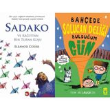 Sadako ve Kağıttan Bir Turna Kuşu ve Bahçede Solucan Deliği Bulduğum Gün - Eleanor Coerr